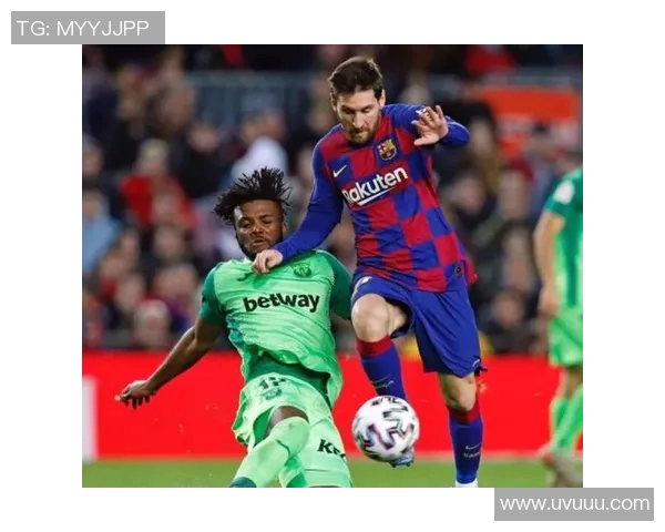 巴塞罗那逆转莱加内斯，梅西梅开二度领衔登巴巴助攻